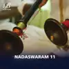 Padamsri Dr. Sheik Chinna Moulana & P. Dakshina - Nadaswaram, Vol. 11 (Live)